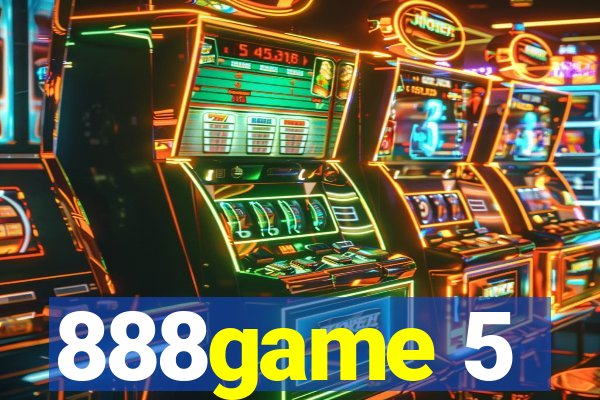 888game 5